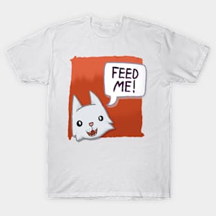 Feed Me! [White Cat With A Red Background] T-Shirt